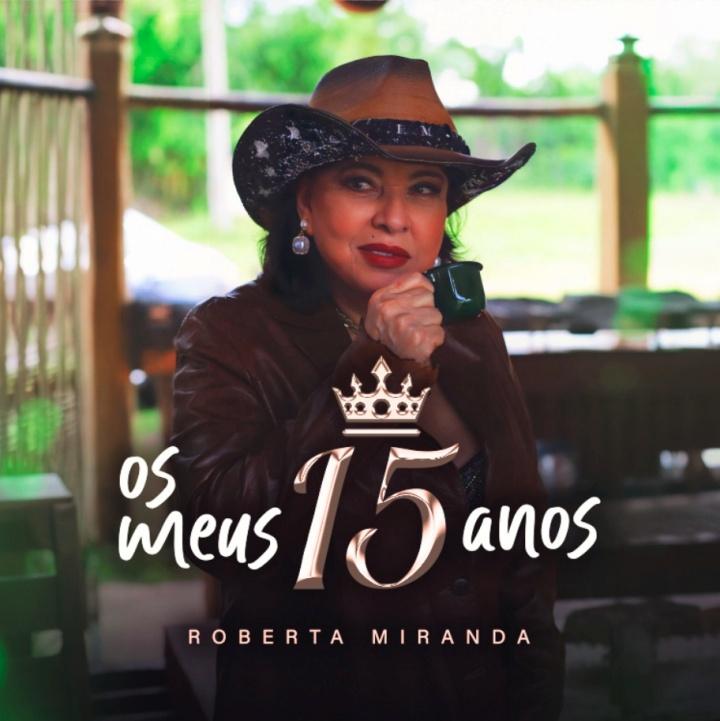 Roberta Miranda lança a autoral “Os Meus 15 Anos”
