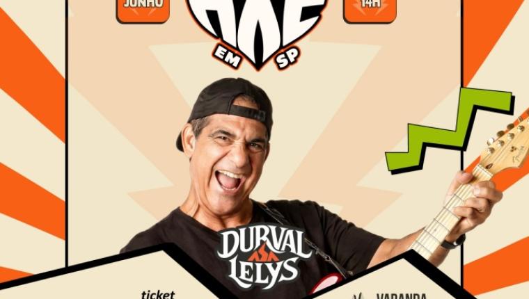 Durval Lelys retorna ao Varanda Estaiada em edição especial da label  “Existe Axé em SP”