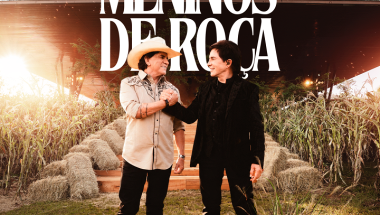 Chitãozinho & Xororó dão início aos lançamentos do projeto “Meninos de Roça” com participação de Traia Véia