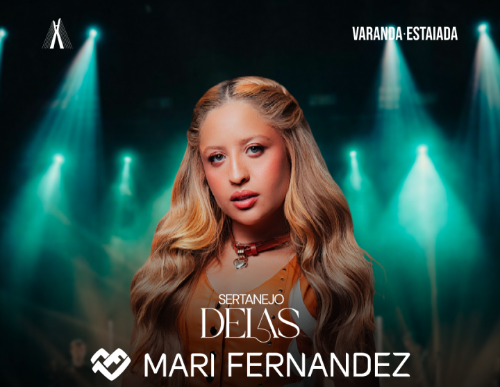 Varanda Estaiada lança “Sertanejo Delas” com show de Mari Fernandez
