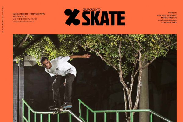 Revista CemporcentoSKATE - Edição #196 ( *65 - abr/mai 2016).