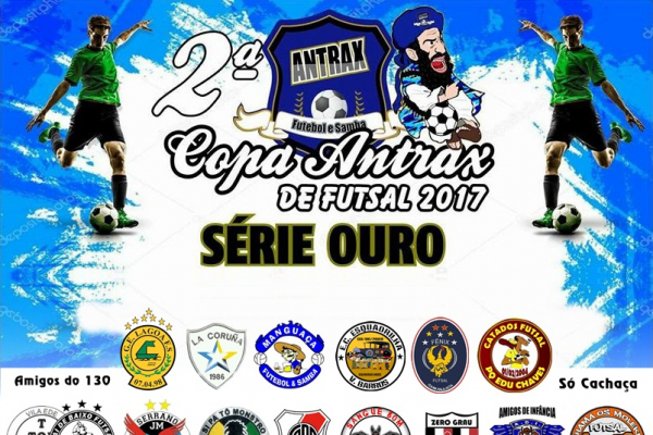 Vai começar a 2º Copa Antrax de Futsal Extra Amador – Série Ouro 2017