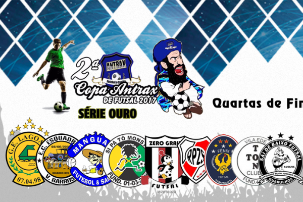 Mata-Mata: 2ª Copa Antrax Série Ouro do Futsal chega as Quartas de Final.