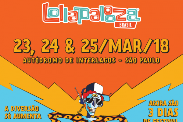O festival Lollapalooza Brasil 2018 acontecerá nos dias 23, 24 e 25 de Março.