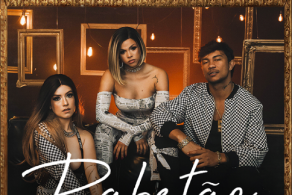 Gabily, Clau e Xamã lançam nesta sexta (27) o clipe de “Rabetão”