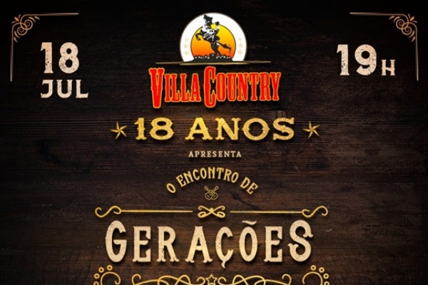 Villa Country celebra 18 anos virtualmente com projeto exclusivo "Encontro de Gerações"