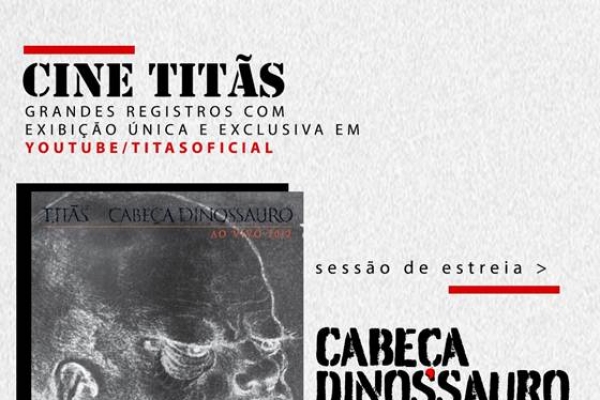 Titãs lançam Cine Titãs, festival audiovisual de grandes obras da carreira
