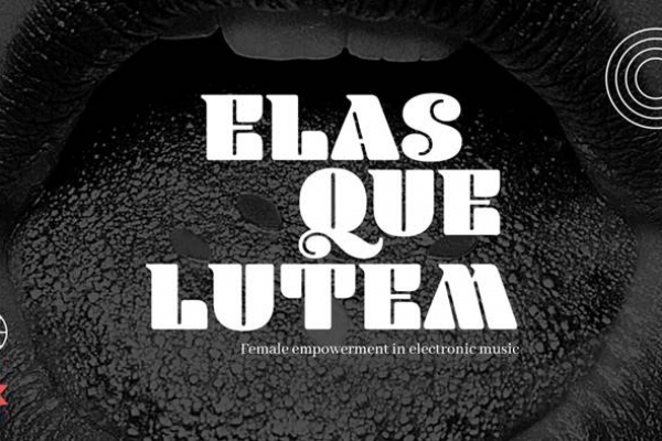 Projeto “Elas Que Lutem” apresenta Festival Online de Representatividade Feminina