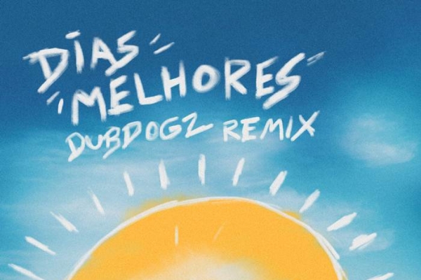 "Dias Melhores", do Jota Quest, ganha nova versão remix do Duo Dubdogz