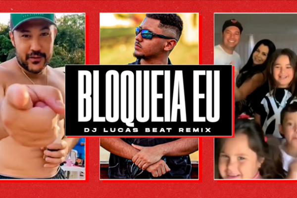 João Bosco & Vinícius lançam clipe de “Bloqueia eu” versão remix do DJ Lucas Beat   
