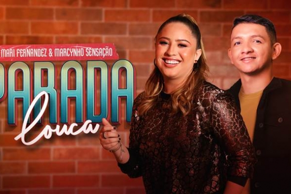 Mari Fernandez lança clipe do hit "Parada Louca" ao lado de Marcynho Sensação