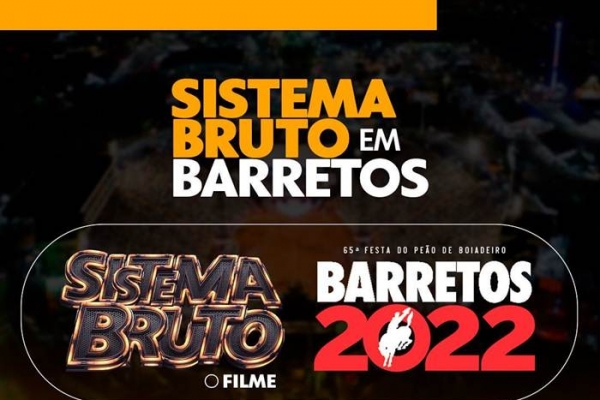Filme “Sistema Bruto” terá ações de lançamento na Festa do Peão de Barretos 2022