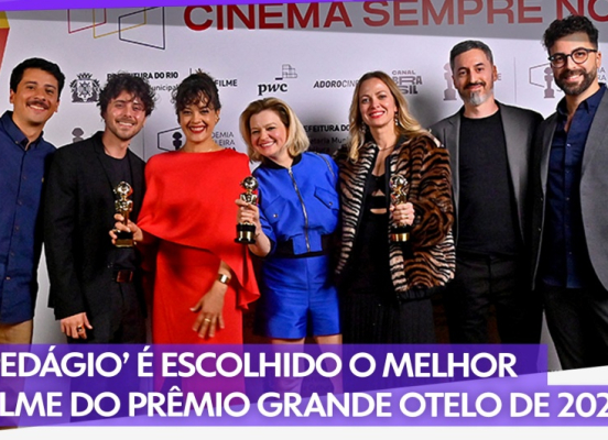'Pedágio' é o melhor filme do Prêmio Grande Otelo 2024